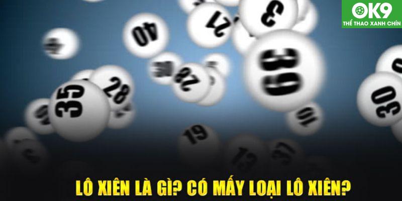 Tổng Hợp Cách Đánh Lô Xiên Hiệu Quả Nhất Hiện Nay 2024 3 Loại hình lô xiên không nên bỏ lỡ